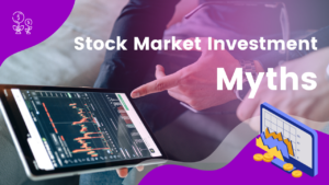 Biggest Stock Market Myths